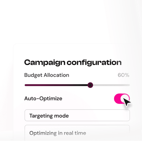 Campaign configuration panel — Budget Allocation 60%, Auto-Optimize toggle on, Targeting mode and Optimizing in real time.